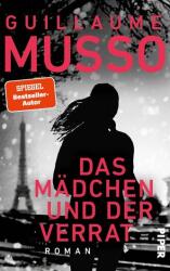 Das Mädchen und der Verrat (ISBN: 9783492063777)