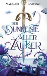 Cea mai întunecată dintre toate vrăjile (ISBN: 9783570313336)