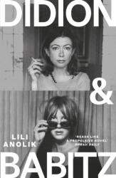Didion & Babitz (2024)