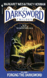 Forging the Darksword - Margaret Weis, Tracy Hickman (1987)