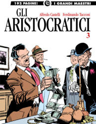 aristocratici - Alfredo Castelli, Ferdinando Tacconi (2024)
