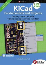 KiCad Like A Pro - Fundamentals and Projects (2024)