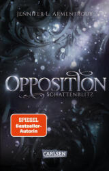 Obsidian 5: Opposition. Schattenblitz - Anja Malich (2023)