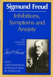 Inhibitions, Symptoms, and Anxiety - Sigmund Freud (ISBN: 9780393008746)