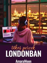 Titkos percek Londonban (2024)