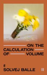 On the Calculation of Volume II (ISBN: 9780571383405)