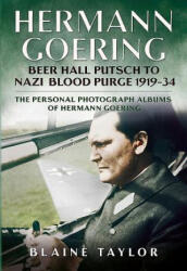 Hermann Goering - Taylor Blaine (ISBN: 9781625450333)