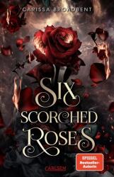 Six Scorched Roses (2025)