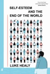 Self-Esteem and the End of the World (2024)