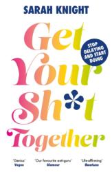 Get Your Sh*t Together (2024)