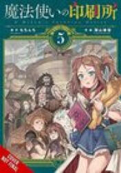 Witch's Printing Office, Vol. 5 - Mochinchi (ISBN: 9781975333843)