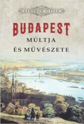 Budapest múltja és művészete (2024)