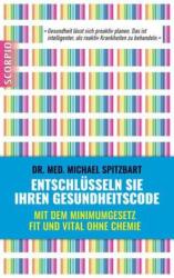 Entschlüsseln Sie Ihren Gesundheitscode (ISBN: 9783958030268)