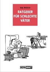 Ratgeber für schlechte Väter (ISBN: 9783943143706)