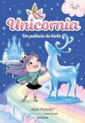 UNICORNIA 7 UN PALACIO DE HIELO - ANA PUNSET (2023)
