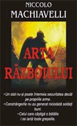 Arta razboiului - Niccolo Machiavelli (ISBN: 9789736364129)