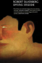 Dying Inside - Robert Silverberg (2009)