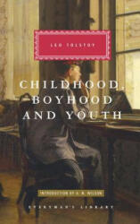 Childhood, Boyhood, and Youth - Leo Nikolayevich Tolstoy (1991)