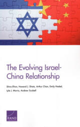 Evolving Israel-China Relationship - Shira Efron, Howard J. Shatz, Arthur Chan (ISBN: 9781977402332)