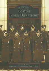 Boston Police Department - Donna M. Wells, Paul F. Evans (2003)