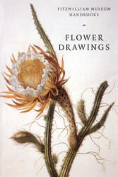 Flower Drawings - David Scrase (ISBN: 9780521585781)