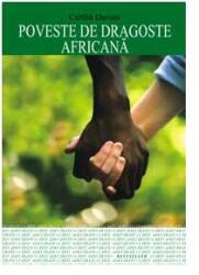 Poveste de dragoste africană (ISBN: 9789737242204)