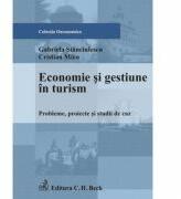Economie si gestiune in turism - Gabriela Stanciulescu, Cristina Micu (ISBN: 9789731154879)