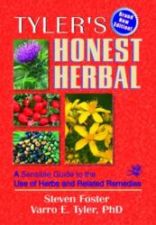 Tyler's Honest Herbal (ISBN: 9780789008756)