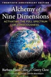 Alchemy of Nine Dimensions - CLOW BARBARA HAND (ISBN: 9781591435433)