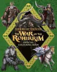 The Lord of the Rings: The War of the Rohirrim Official Colouring Book - Warner Bros. (ISBN: 9780008713034)