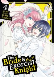 Bride & the Exorcist Knight Vol. 4 (ISBN: 9781642751024)