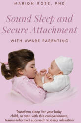Sound Sleep and Secure Attachment With Aware Parenting (ISBN: 9780645998559)