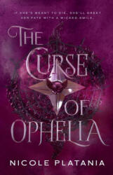 The Curse of Ophelia - Nicole Platania (2023)