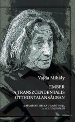 Ember a Transzcendentalis otthontalansagban (2024)