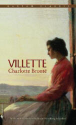 Villette - Charlotte Bronte (ISBN: 9780553212433)