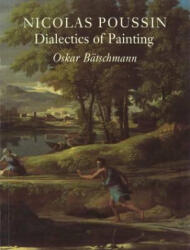 Nicolas Poussin - Oskar Batschmann (ISBN: 9780948462436)