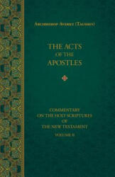 Acts of the Apostles - Nicholas Kotar, Vitaly Permiakov, Averky Taushev (ISBN: 9781942699156)