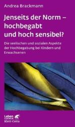 Jenseits der Norm - hochbegabt und hoch sensibel? (ISBN: 9783608892086)