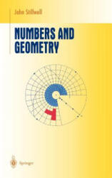 Numbers and Geometry - John Stillwell (ISBN: 9780387982892)