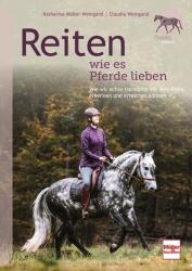 Reiten wie es Pferde lieben (ISBN: 9783275023202)