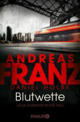 Blutwette - Andreas Franz, Daniel Holbe (2018)