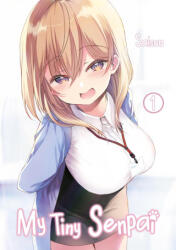 My Tiny Senpai 1 - Maximilian Gottselig, Fabian Kraft (ISBN: 9783987450433)