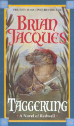 Taggerung - Brian Jacques, Peter Standley (ISBN: 9780441009688)