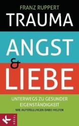 Trauma, Angst und Liebe (ISBN: 9783466309665)