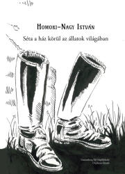 Séta a ház körül az állatok világában (ISBN: 9786158134149)