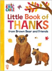 The Little Book of Thanks from Brown Bear and Friends (ISBN: 9781250881502)