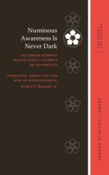 Numinous Awareness Is Never Dark (ISBN: 9780824867393)