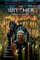 Andrzej Sapkowski's The Witcher: A Question of Price (ISBN: 9781506726991)