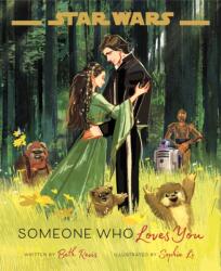 Star Wars: Someone Who Loves You - Revis, Beth (ISBN: 9781368070393)