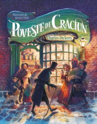 Poveste De Craciun, Charles Dickens - Editura Corint (ISBN: 9789731289137)